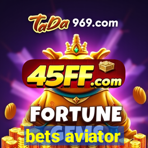 bets aviator